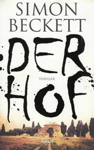 Buch: Der Hof, Beckett, Simon, 2018, Weltbild, Thriller, gebraucht, sehr gut