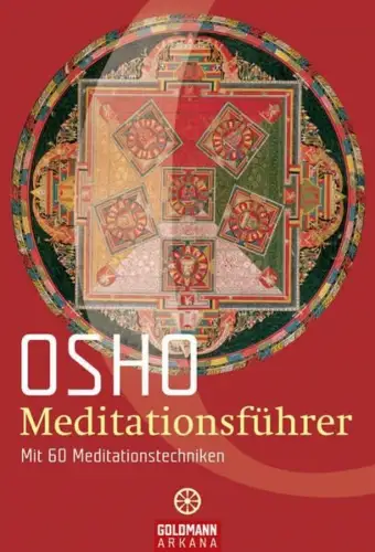 Buch: Meditationsführer, Osho, 2002, Goldmann, Mit 60 Meditationstechniken