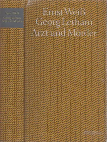 Buch: Georg Letham. Arzt und Mörder, Weiß, Ernst, Bertelsmann Verlag, gebraucht