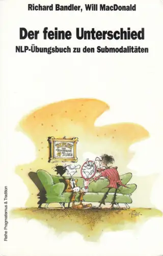 Buch: Der feine Unterschied, Bandler, Richard, 2000, Junfermann, NLP-Übungsbuch