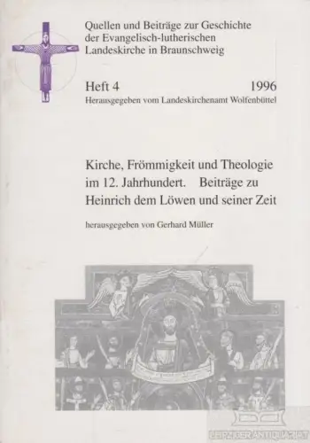 Buch: Kirche, Frömmigkeit und Theologie im 12. Jahrhundert. Beiträge... Müller