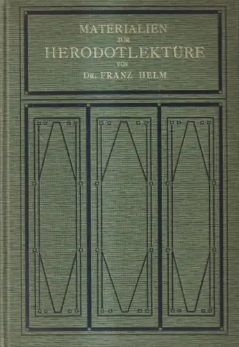 Buch: Materialien zur Herodotlektüre, Franz Helm, 1908, Carl Winter Verlag