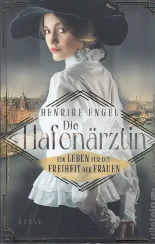 Buch: Die Hafenärztin, Engel, Henrike, 2022, Ullstein, Roman, gebraucht sehr gut