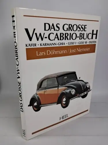 Buch: Das große VW-Cabrio-Buch, L. Döhmann & J. Niemeier, 1993, Heel Verlag