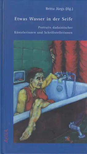 Buch: Etwas Wasser in der Seife, Jürgs, Britta. 1999, Aviva Verlag