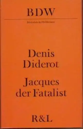 Buch: Jacques der Fatalist, Diderot, Denis. Bibliothek der Weltliteratur, 1974