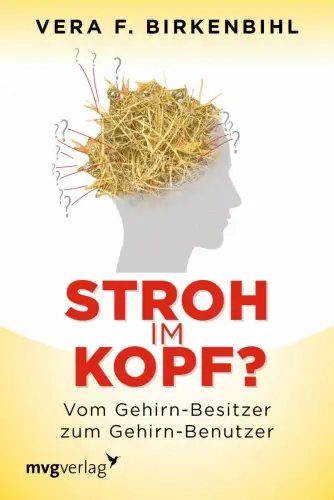 Buch: Stroh im Kopf?, Birkenbihl, Vera F. 2016, mvg Verlag, gebraucht, sehr gut