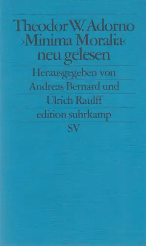 Buch: Minima Moralia neu gelesen. Adorno, Theodor W., 2003, Suhrkamp
