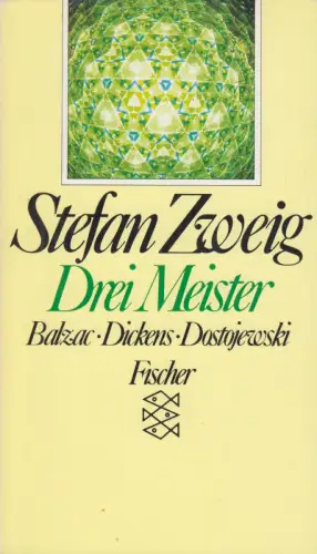 Buch: Drei Meister, Zweig, Stefan. Fischer, 1990, Fischer Taschenbuch Verlag