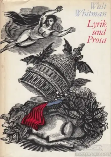 Buch: Lyrik und Prosa, Whitman, Walt. 1966, Verlag Volk und Welt, gebraucht 1670