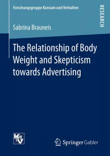 The Relationship of Body Weight and Skepticism towards Advertising, Brauneis