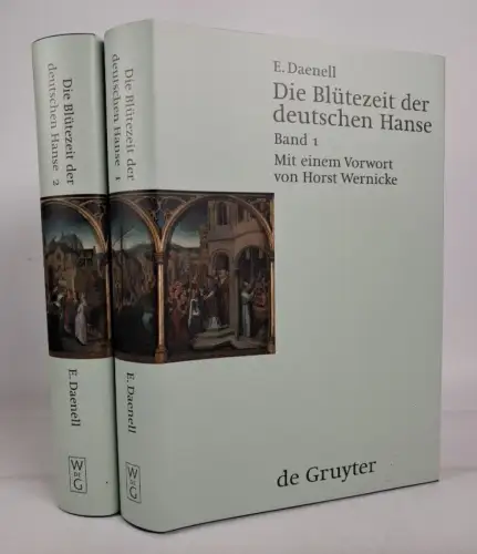 Buch: Die Blütezeit der deutschen Hanse, 2 Bände, Ernst Daenell, 2001, DeGruyter