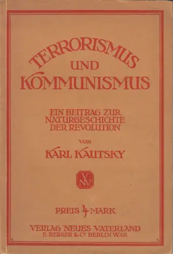 Buch: Terrorismus und Kommunismus, Karl Kautzky, 1919, Verlag Neues Vaterland