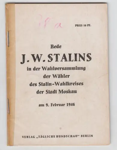Heft: Rede J. W. Stalins in der Wahlversammlung der Wähler ... 9. Februar 1946