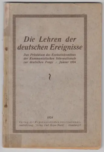 Buch: Die Lehren der deutschen Ereignisse. Januar 1924, Verlag Carl Hoym Nachf.