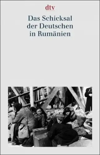 Buch: Das Schicksal der Deutschen in Rumänien, 2003, dtv, gebraucht, sehr gut
