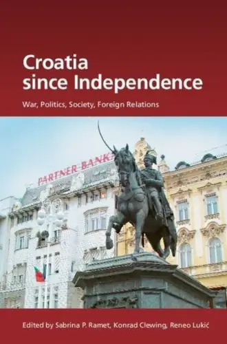 Buch: Croatia since Independence, Ramet, Sabrina P., 2008, R. Oldenbourg