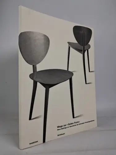 Buch: Wege zur Guten Form, A. Rüegg & R. Tropeano, 1995, Birkhäuser Verlag