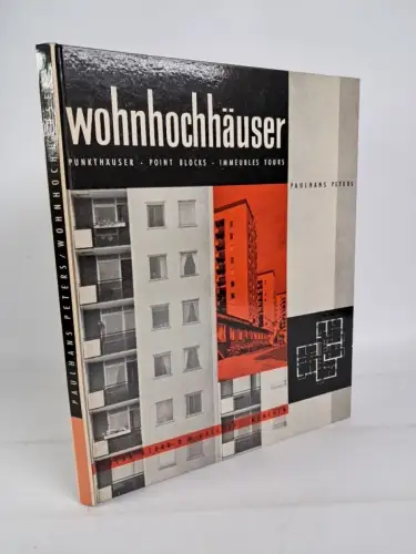 Buch: Wohnhochhäuser, Punkthäuser. Paulhans Peters, 1958, Callwey Verlag