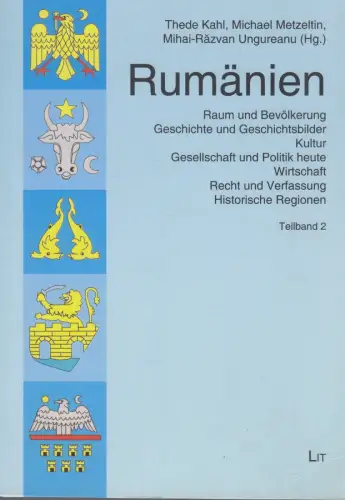 Buch: Rumänien, Teilband II, Kahl, Thede, 2008, LIT, Gesellschaft und Politik...