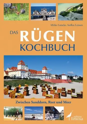 Buch: Das Rügen Kochbuch, Liencke, Mirko, 2012, Edition Limosa, sehr gut