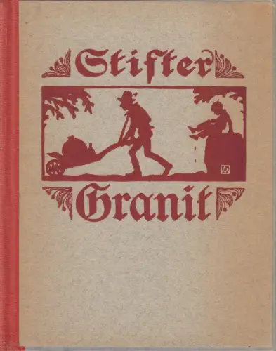Buch: Granit, Adalbert Stifter, 1927, Österreichischer Bundesverlag
