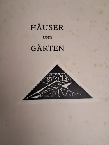 Buch: Häuser und Gärten, M. H. Baille Scott, 1912, Ernst Wasmuth Verlag