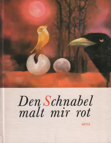 Buch: Den Schnabel malt mir rot, Nepil, Frantisek. 1988, Artia Verlag