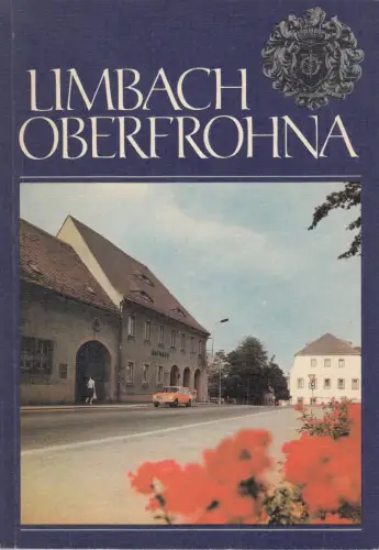 Buch: Limbach Oberfrohna, 1983, Ein Überblick zur Entwicklung unserer Stadt