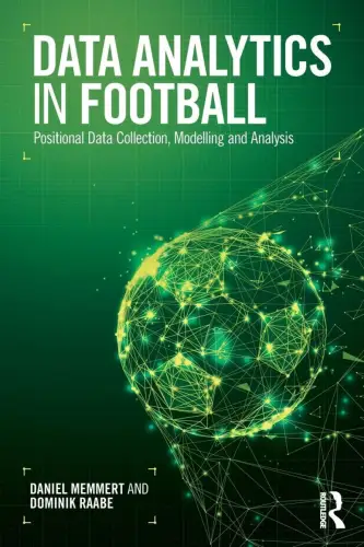 Buch: Data Analytics in Football, Memmert, Daniel, 2018, Routledge