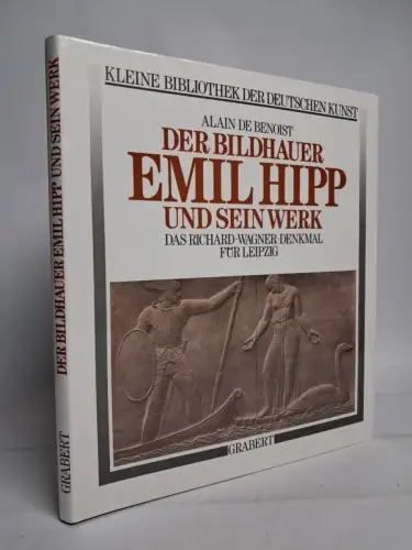 Buch: Der Bildhauer Emil Hipp und sein Werk, Alain de Benoist, 1990, Grabert