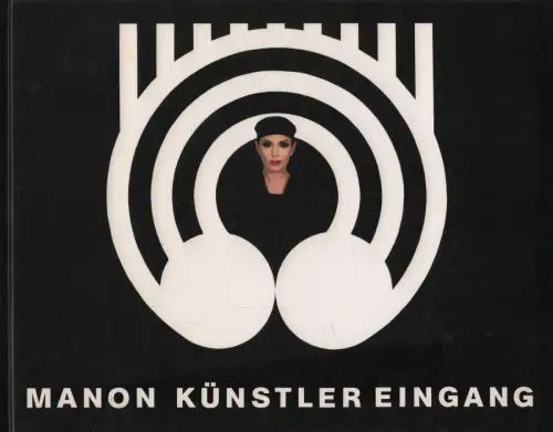 Ausstellungskatalog: Künstler Eingang, Manon, 1990, Benteli Verlag, sehr gut
