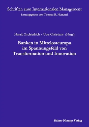 Buch: Banken in Mittelosteuropa im Spannungsfeld von Transformation & Innovation
