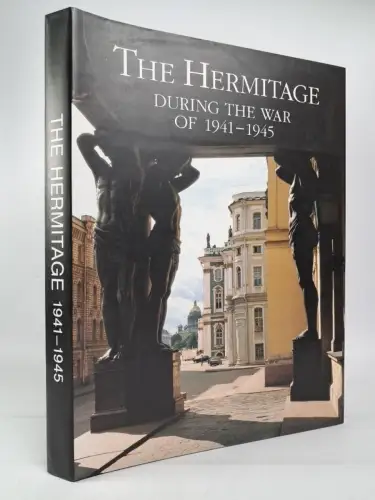 Buch: The Hermitage During the War of 1941-1945, Slavia, St. Petersburg, 1995
