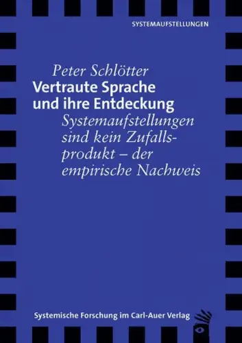 Buch: Vertraute Sprache und ihre Entdeckung, Schlötter, Peter, 2016, Carl-Auer