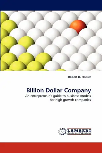 Buch: Billion Dollar Company, Hacker, Robert H., 2010, LAP LAMBERT Publishing