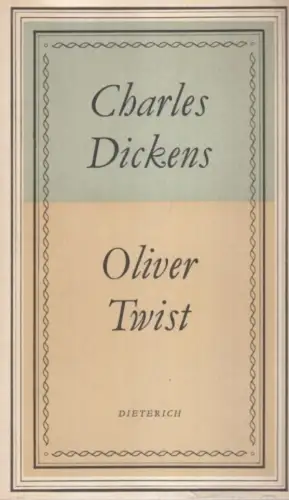 Sammlung Dieterich 106, Oliver Twist, Dickens, Charles. 1969, gebraucht, gut