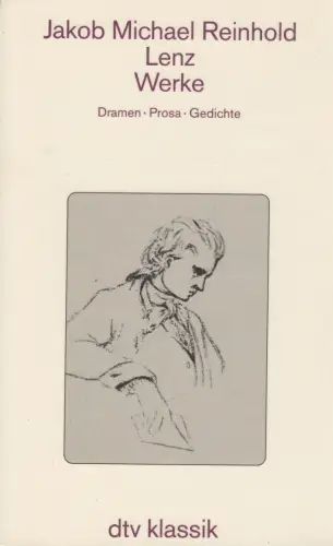 Buch: Werke - Dramen, Prosa, Gedichte. Lenz, Jakob M., 1992, dtv, gebraucht, gut