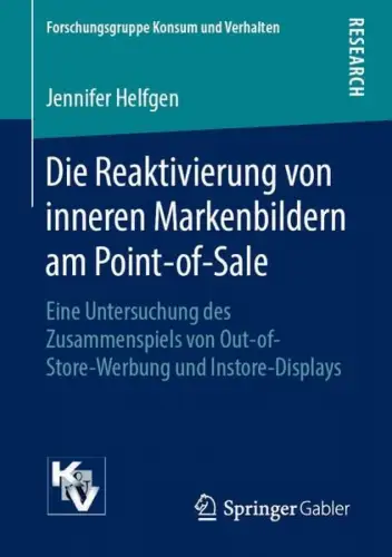 Buch: Die Reaktivierung von inneren Markenbildern am Point-of-Sale, Helfg 356332