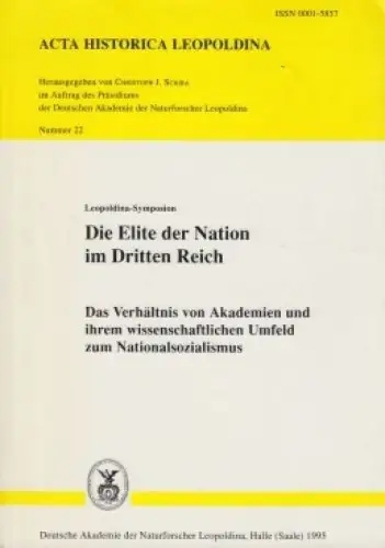 Buch: Die Elite der Nation im Dritten Reich. Scriba, Acta Historica Leopoldia