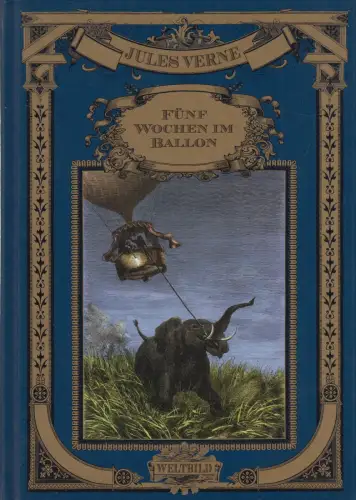 Buch: Fünf Wochen im Ballon, Verne, Jules. Weltbild Sammler-Editionen, 2006