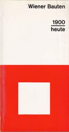 Buch: Wiener Bauten, 1900 bis heute, Schwanzer, Karl, 1964, gebraucht, gut