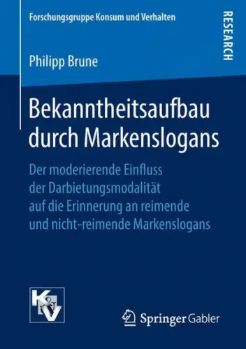 Buch: Bekanntheitsaufbau durch Markenslogans, Brune, Philipp, 2018, Springer