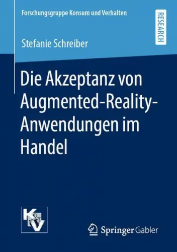 Buch: Die Akzeptanz von Augmented-Reality-Anwendungen im Handel, Schreibe 356399