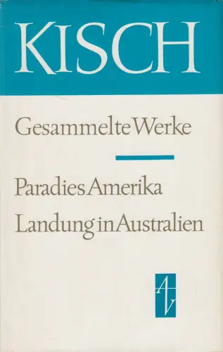 Buch: Paradies Amerika. Landung in Australien. Kisch, Egon Erwin, 1978, Aufbau