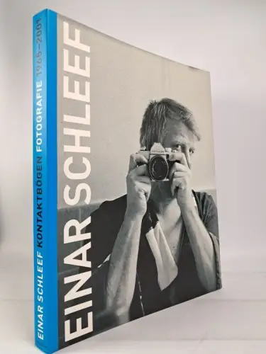 Ausstellungskatalog: Einar Schleef. Kontaktbögen, Fotografie 1965-2001, Theater