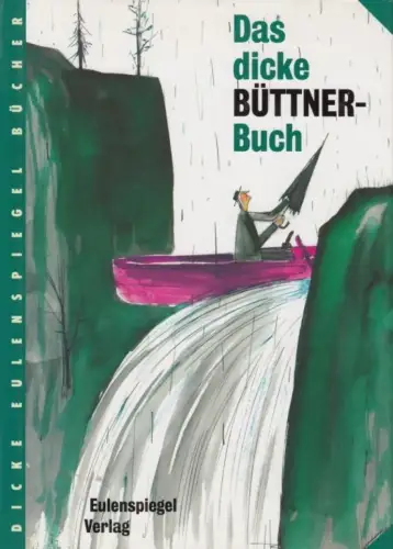 Buch: Das dicke Büttner-Buch, Schnitzler, Sonja. Dicke Eulenspiegel Bücher, 1995