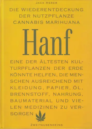 Buch: Hanf, Herer, Jack, 1993, Zweitausendeins, Wiederentdeckung der Nutzpflanze