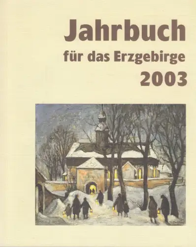 Buch: Jahrbuch für das Erzgebirge 2003, gebraucht, sehr gut