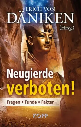 Buch: Neugierde verboten!, Däniken, Erich von, 2014, Kopp Verlag, sehr gut